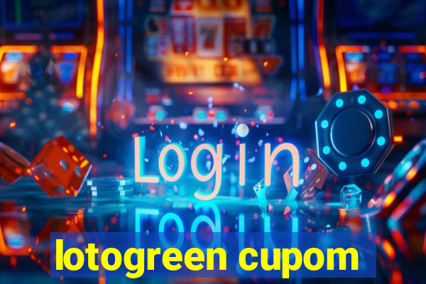 lotogreen cupom